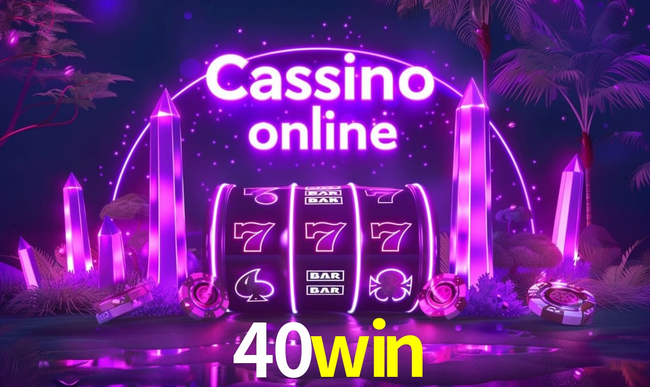Provedores de Jogos 40win